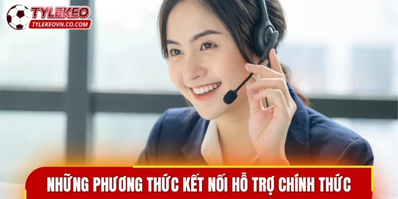 Những phương thức kết nối hỗ trợ chính thức