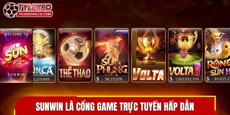 SUNWIN là cổng game trực tuyến hấp dẫn